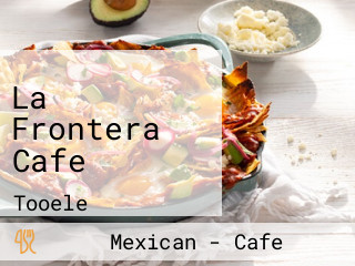 La Frontera Cafe