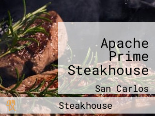 Apache Prime Steakhouse