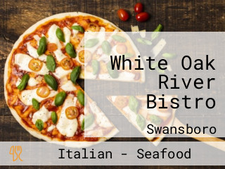 White Oak River Bistro