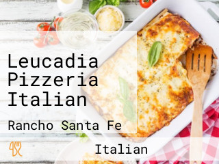 Leucadia Pizzeria Italian