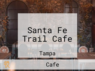 Santa Fe Trail Cafe