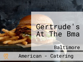 Gertrude's At The Bma