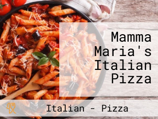 Mamma Maria's Italian Pizza