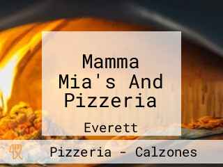 Mamma Mia's And Pizzeria