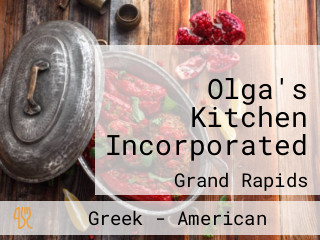 Olga's Kitchen Incorporated