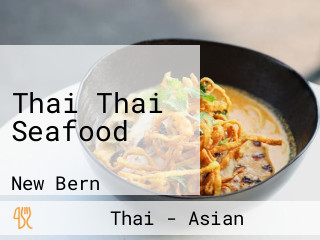 Thai Thai Seafood