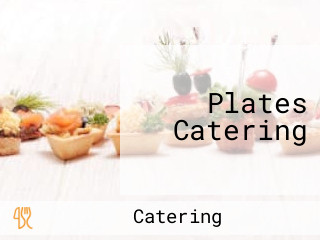 Plates Catering