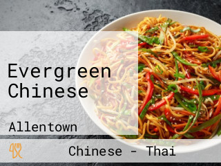 Evergreen Chinese