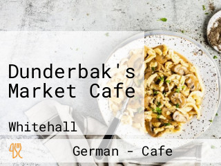 Dunderbak's Market Cafe