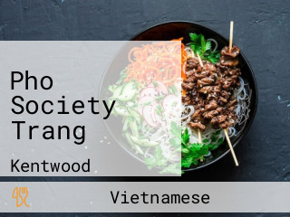 Pho Society Trang