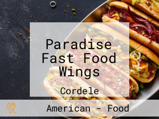Paradise Fast Food Wings