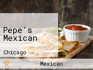 Pepe's Mexican