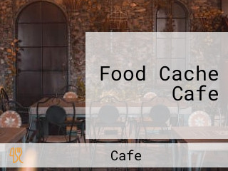 Food Cache Cafe