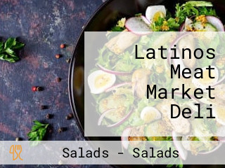 Latinos Meat Market Deli