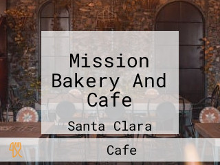 Mission Bakery And Cafe