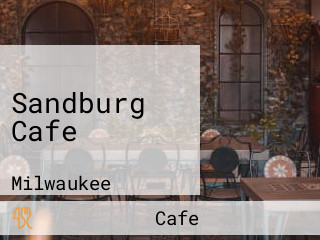Sandburg Cafe