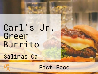 Carl's Jr. Green Burrito