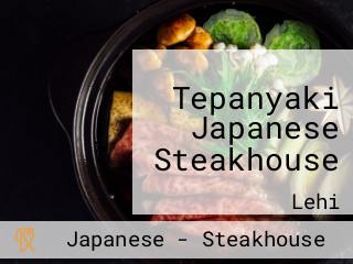 Tepanyaki Japanese Steakhouse