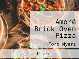 Amoré Brick Oven Pizza