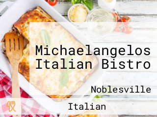 Michaelangelos Italian Bistro