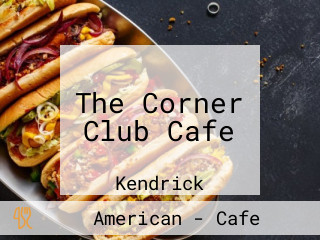 The Corner Club Cafe