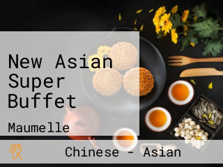 New Asian Super Buffet