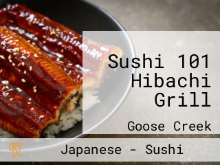 Sushi 101 Hibachi Grill