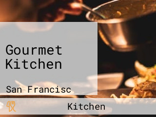 Gourmet Kitchen