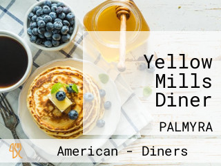 Yellow Mills Diner