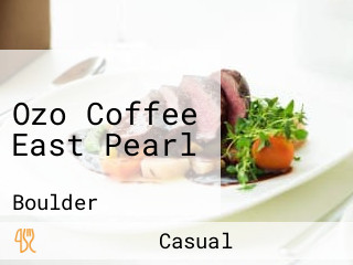 Ozo Coffee East Pearl