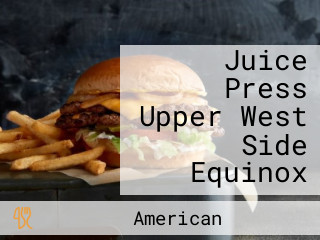 Juice Press Upper West Side Equinox