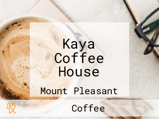 Kaya Coffee House