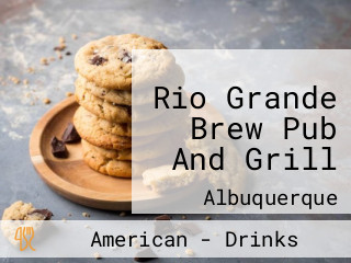 Rio Grande Brew Pub And Grill
