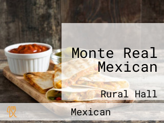 Monte Real Mexican