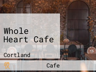 Whole Heart Cafe