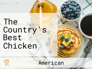 The Country's Best Chicken