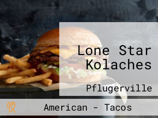 Lone Star Kolaches