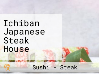 Ichiban Japanese Steak House