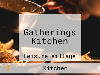 Gatherings Kitchen