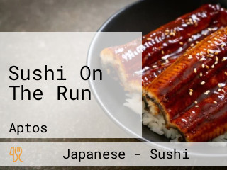 Sushi On The Run