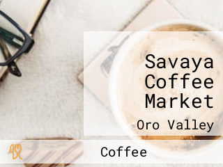 Savaya Coffee Market