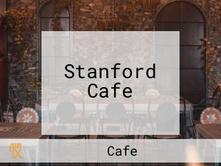Stanford Cafe