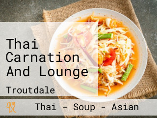 Thai Carnation And Lounge