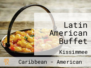 Latin American Buffet