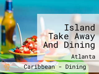 Island Take Away And Dining
