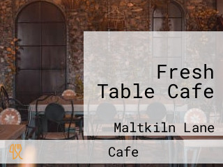 Fresh Table Cafe