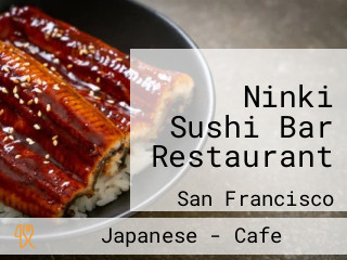 Ninki Sushi Bar Restaurant