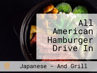 All American Hamburger Drive In