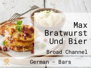 Max Bratwurst Und Bier