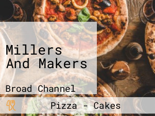 Millers And Makers